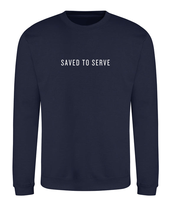 Saved To Serve Sweatshirt