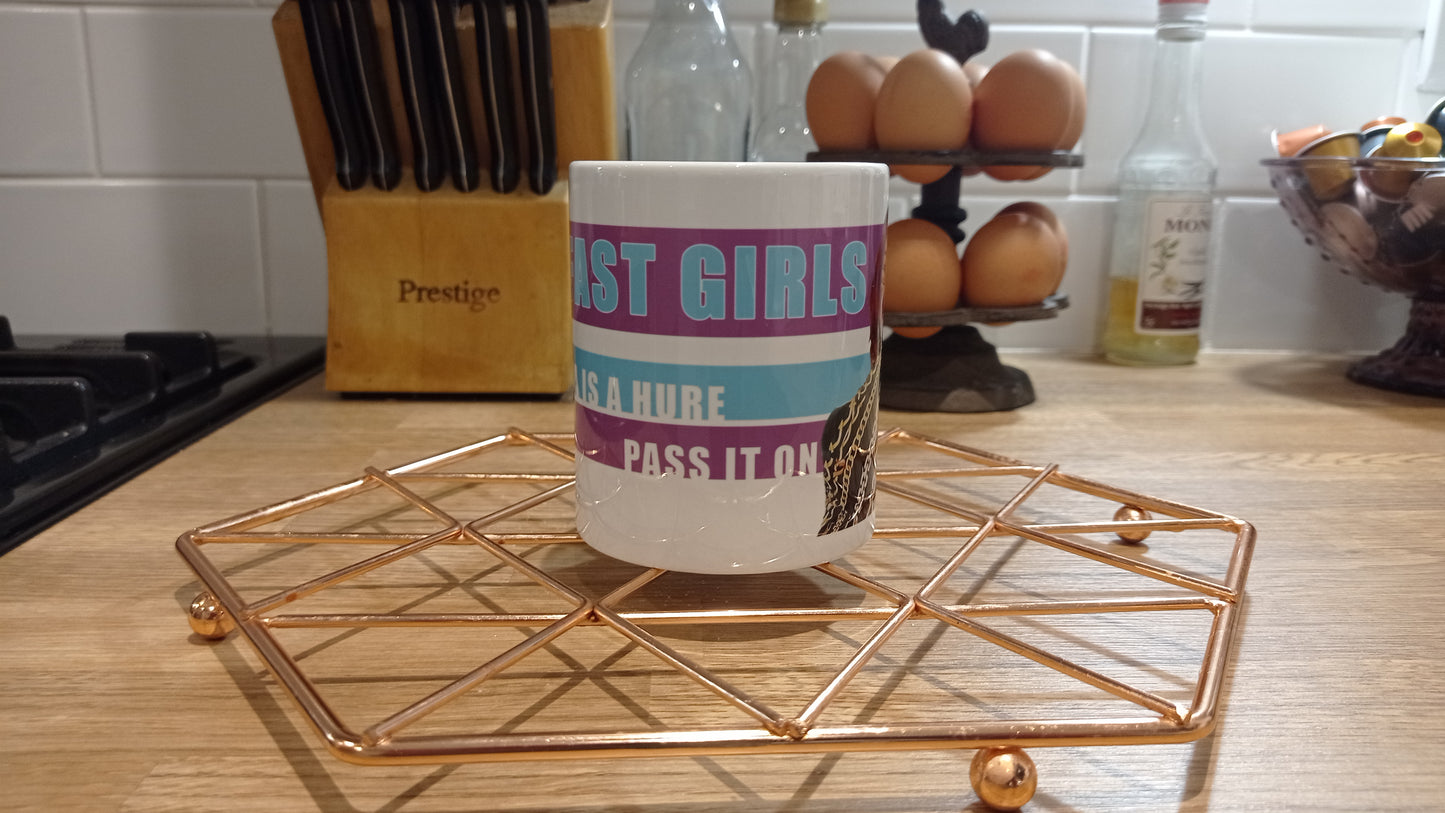 Belfast Girls Your Ma Is A.... Mug